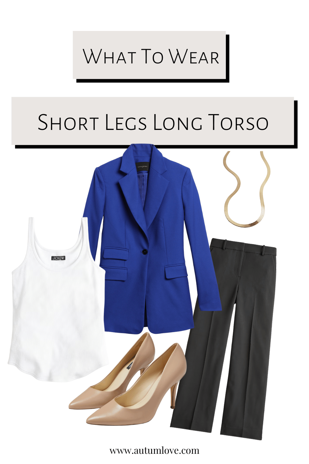 Styling Tips for Short Legs and Long Torso Body Type A